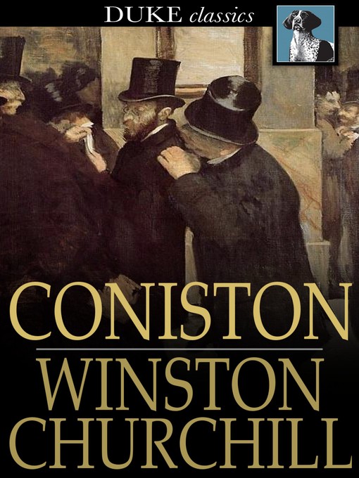 Title details for Coniston by Winston Churchill - Available